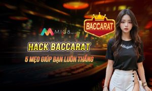 hack baccarat mig8